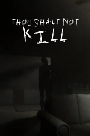 Thou Shalt Not Kill