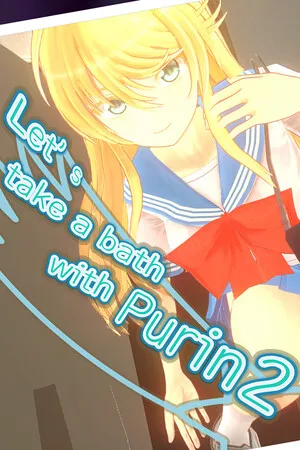 Let's take a bath with Purin 2