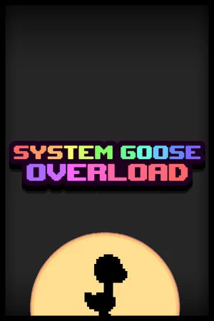 System Goose Overload