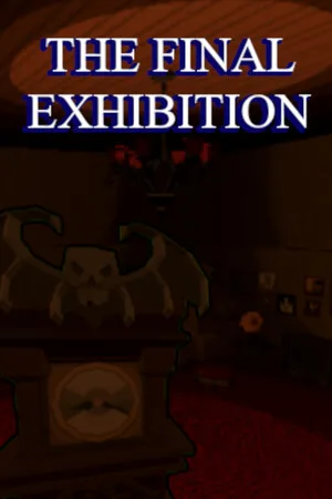 The Final Exhibition