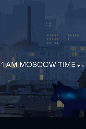 1 AM MOSCOW TIME