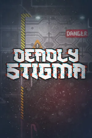 Deadly Stigma