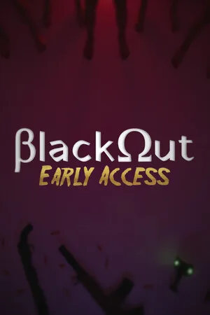 Blackout - Early Access