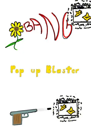 Pop up Blaster