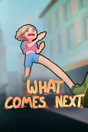 What Comes Next