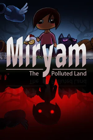Miryam: The Polluted Land