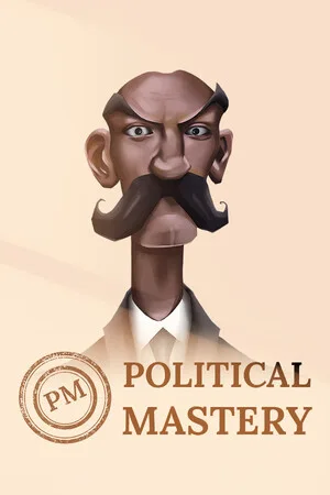 Political Mastery