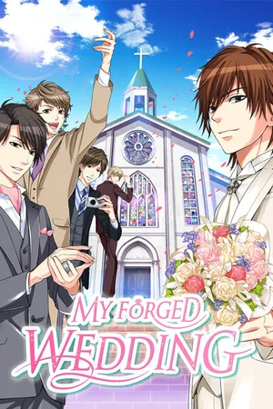 My Forged Wedding