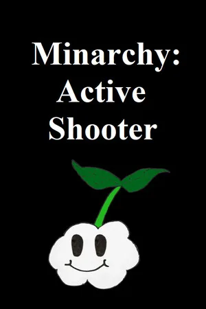 Minarchy: Active Shooter