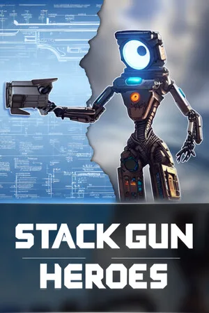 Stack Gun Heroes