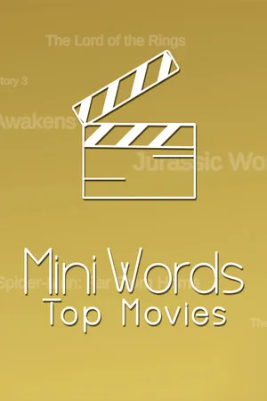 Mini Words: Top Movies