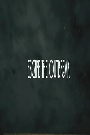 The Outbreak Protocol