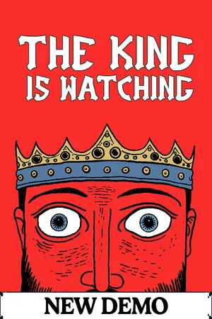 The King Is Watching