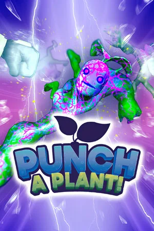Punch A Plant!