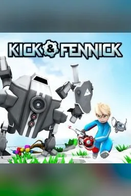Kick & Fennick
