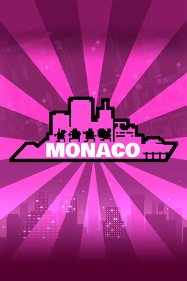 Monaco: What's Yours Is Mine