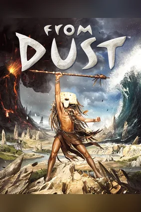 From Dust