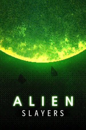Alien Slayers