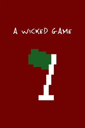 a wicked game
