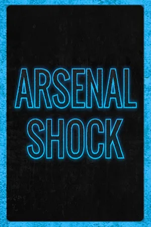 Arsenal Shock