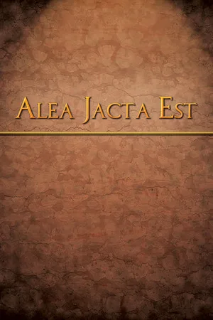 Alea Jacta Est