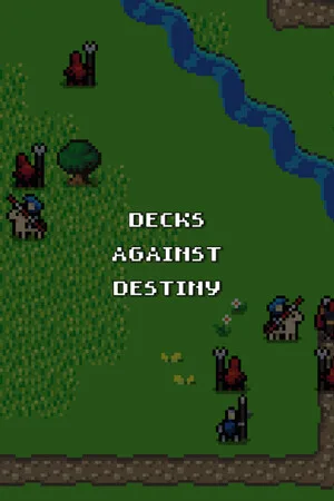 Decks Against Destiny
