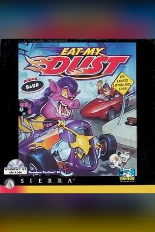 Eat My Dust
