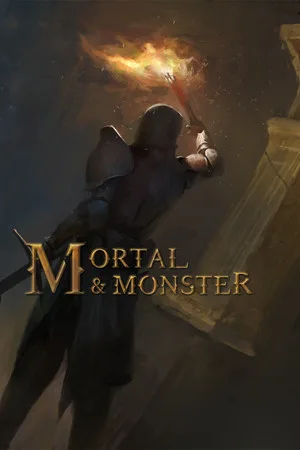 Mortal and Monster