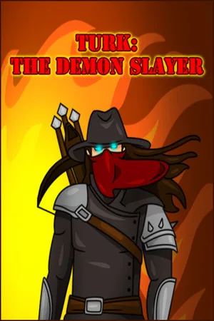 TURK: The Demon Slayer