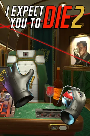 I Expect You to Die 2