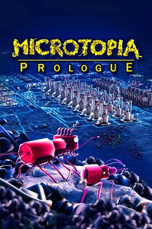 Microtopia: Prologue