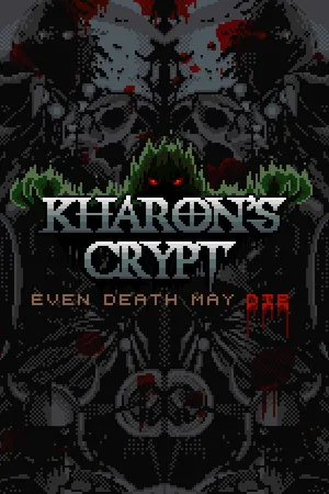 Kharon's Crypt: Even Death May Die