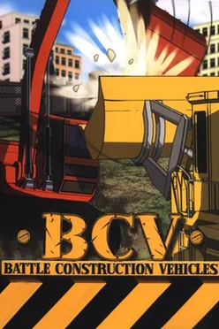 BCV: Battle Construction Vehicles