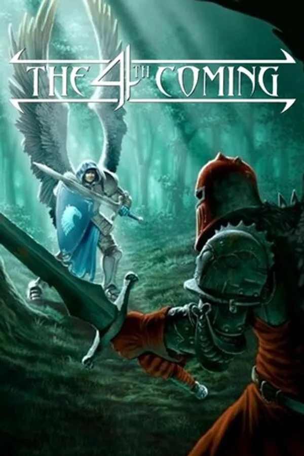 The 4th Coming