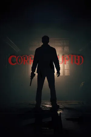 Corrupted