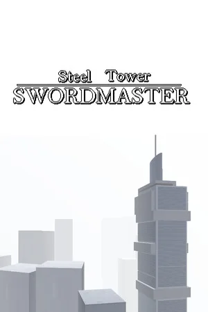 Steel Tower Swordmaster