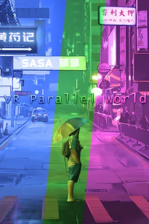 VR Parallel World