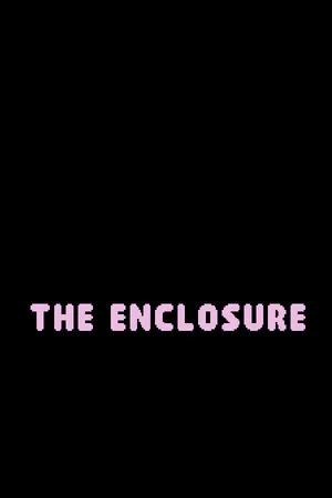 The Enclosure