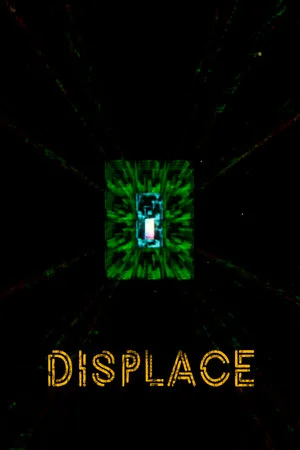 Displace