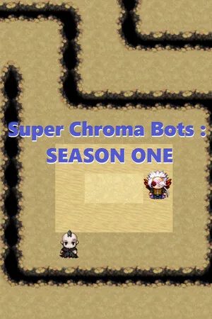 Super Chroma Bots : SEASON ONE