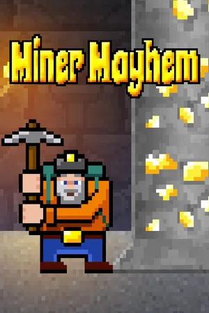 Miner Mayhem