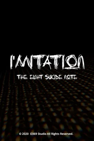 I'mitation The Eight Suicide Note