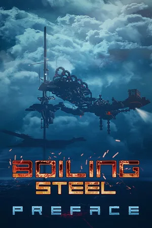 Boiling Steel: Preface