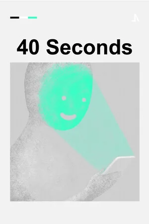 40 Seconds