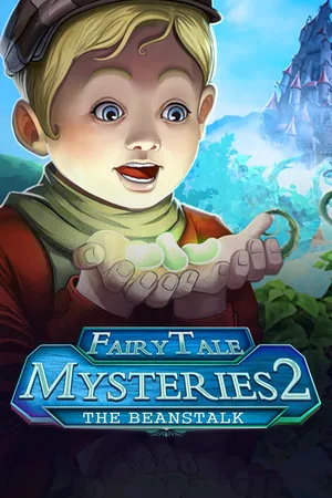 Fairy Tale Mysteries 2: The Beanstalk