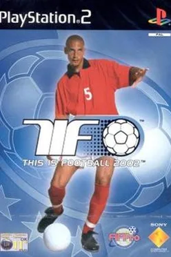This Is Football 2002