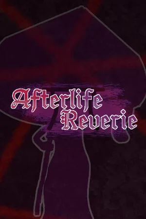 Afterlife Reverie