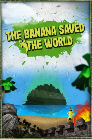 The Banana Saved The World