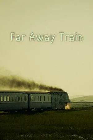 Faraway Train