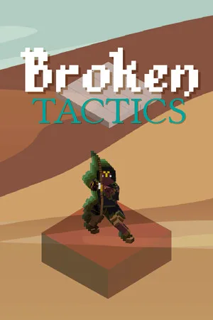 Broken Tactics